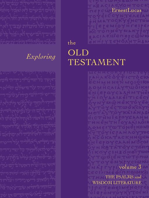 Title details for Exploring the Old Testament Vol 3 by Ernest Lucas - Available